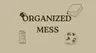 Profile picture of organized_mess